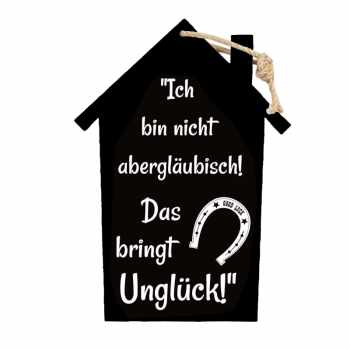 Holzschild "Aberglaube"
